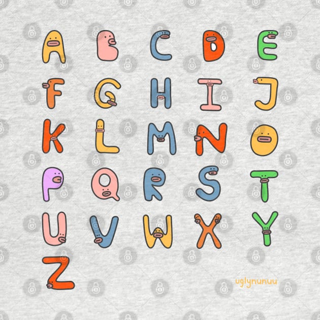 nunuu Alphabet by uglynunuu